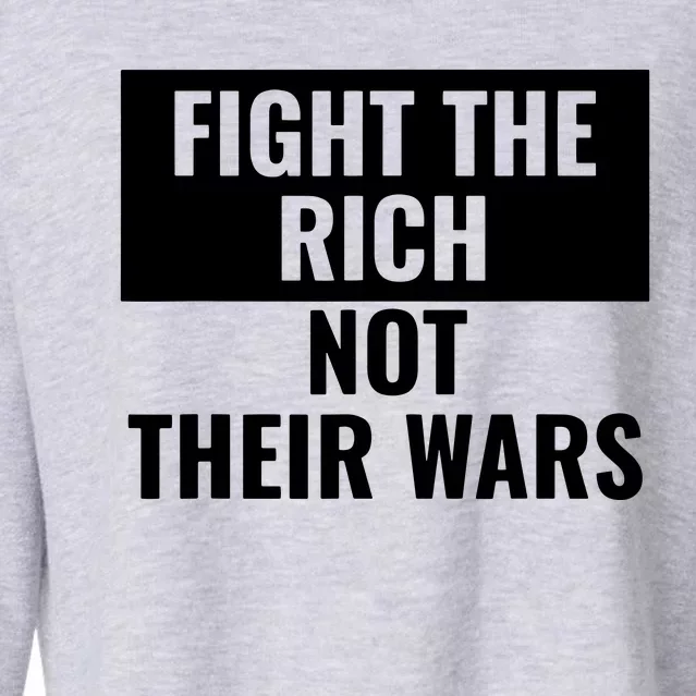 Fight The Rich Not Their Wars Civil Rights Justice Pacifist VNeck Cropped Pullover Crew