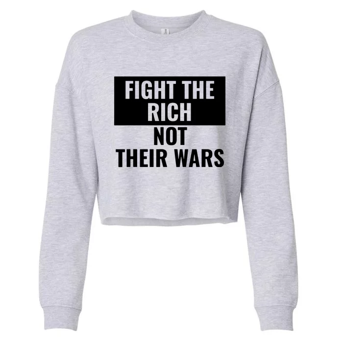 Fight The Rich Not Their Wars Civil Rights Justice Pacifist VNeck Cropped Pullover Crew