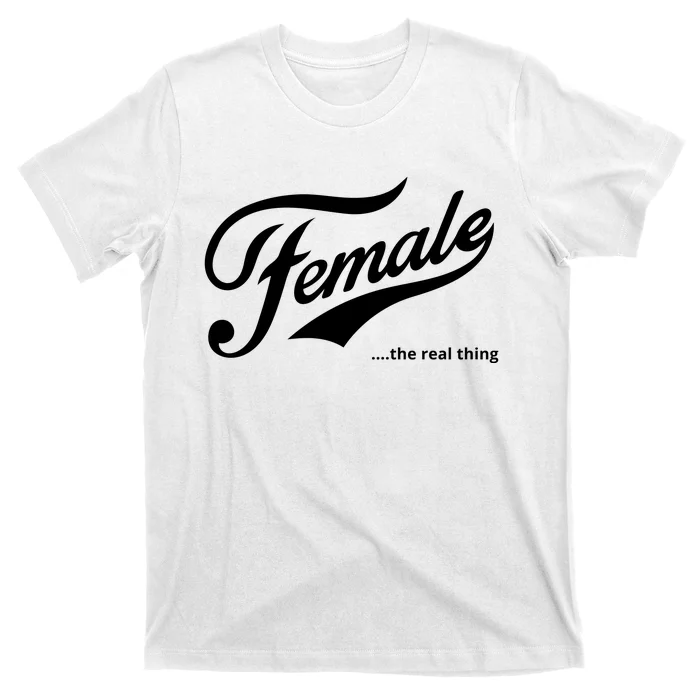 Female The Real Thing T-Shirt