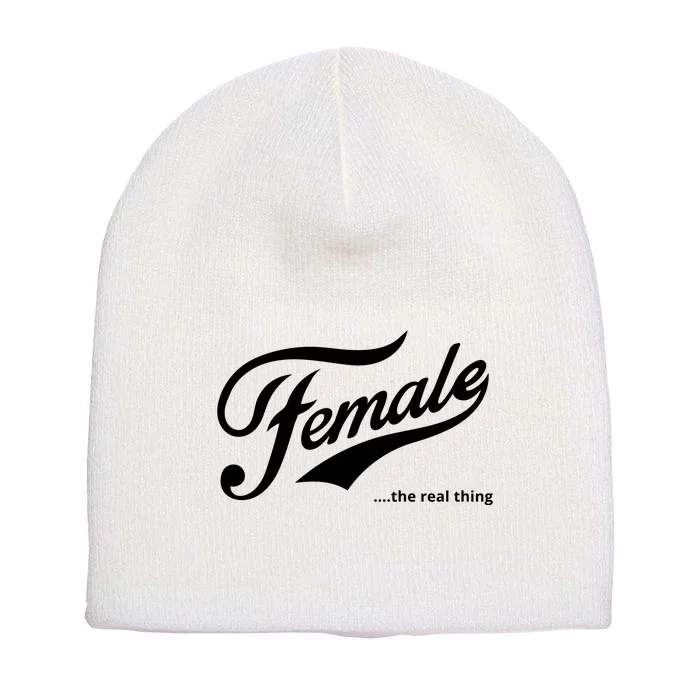 Female The Real Thing Short Acrylic Beanie