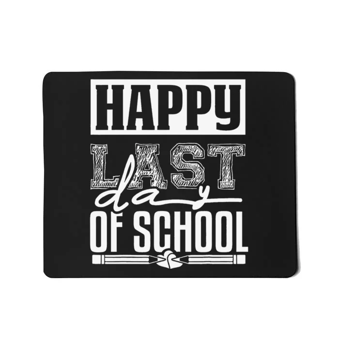 Funny Teacher School Happy Last Day Of School Humor Groovy Mousepad