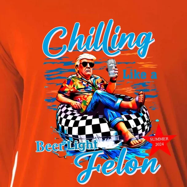 Funny Trump Summer 2024 Chilling Like A Felon Beer Light Great Gift Cooling Performance Long Sleeve Crew