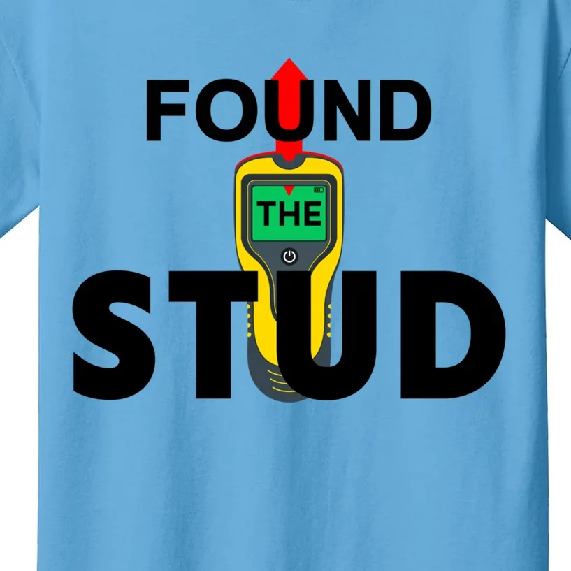 Found The Stud Meaningful Gift Kids T-Shirt