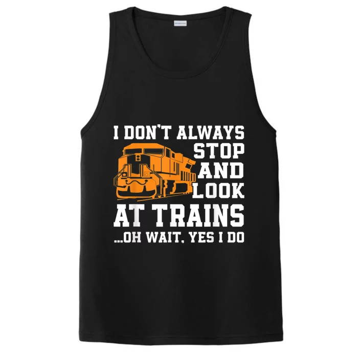 Funny Train Saying Freight Trains Trainspotter Performance Tank