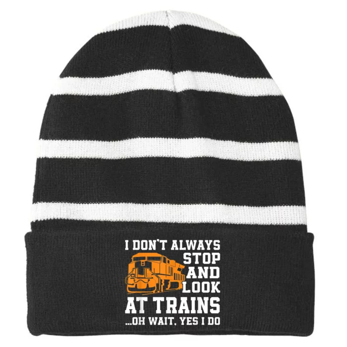 Funny Train Saying Freight Trains Trainspotter Striped Beanie with Solid Band