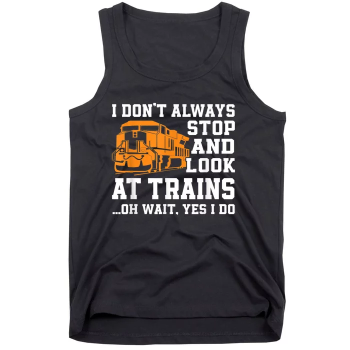 Funny Train Saying Freight Trains Trainspotter Tank Top