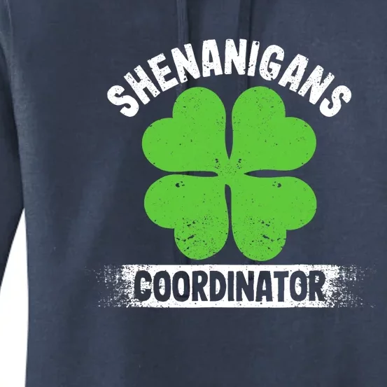 Funny Teacher St Patrick's Day Irish Shenanigans Coordinator Women's Pullover Hoodie