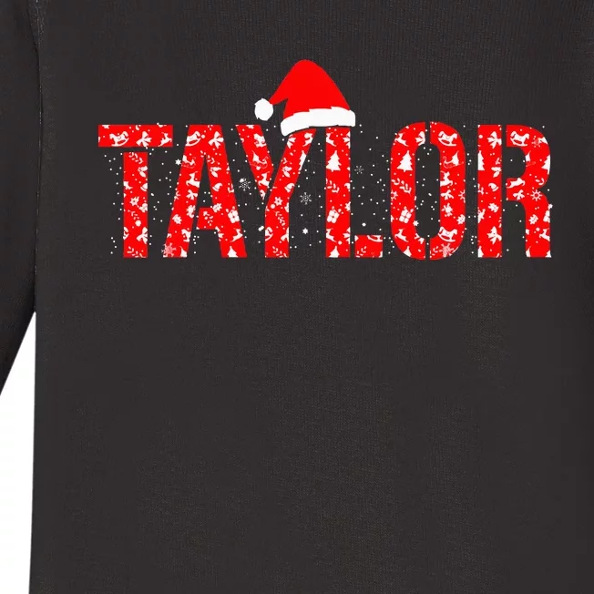 Funny Taylor Santa First Name Christmas Taylor Baby Long Sleeve Bodysuit