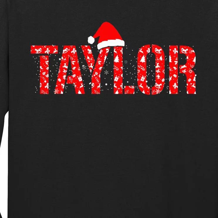 Funny Taylor Santa First Name Christmas Taylor Tall Long Sleeve T-Shirt