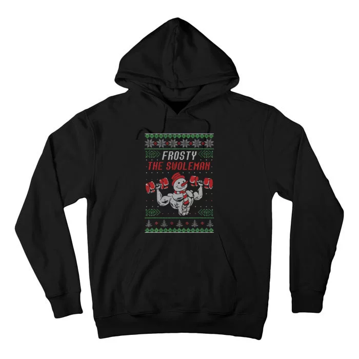 Frosty The Swoleman Funny Gymer Ugly Xmas Tall Hoodie