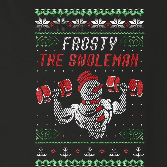 Frosty The Swoleman Funny Gymer Ugly Xmas Toddler Long Sleeve Shirt