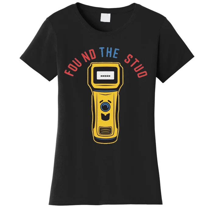 Found The Stud Funny For Women Electritian Plumber Women's T-Shirt