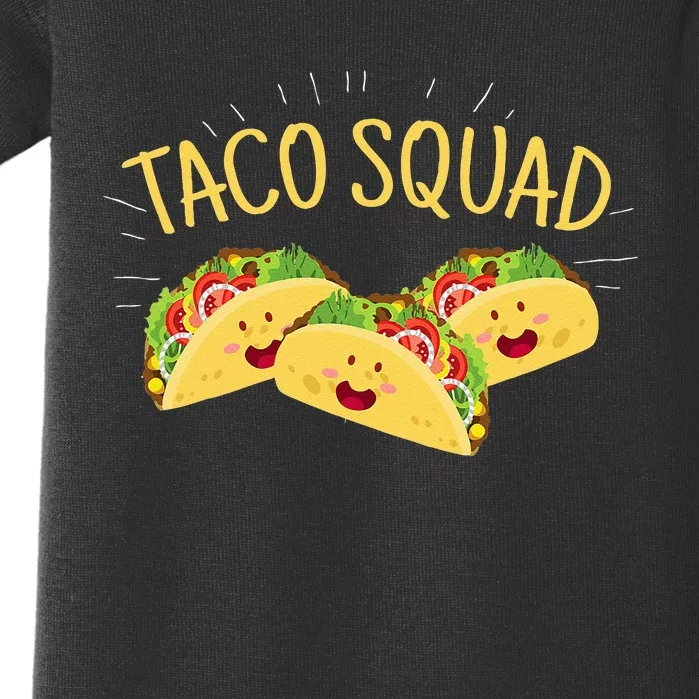 Funny Taco Squad Cute Mexican Food Lover Tee Gift Baby Bodysuit