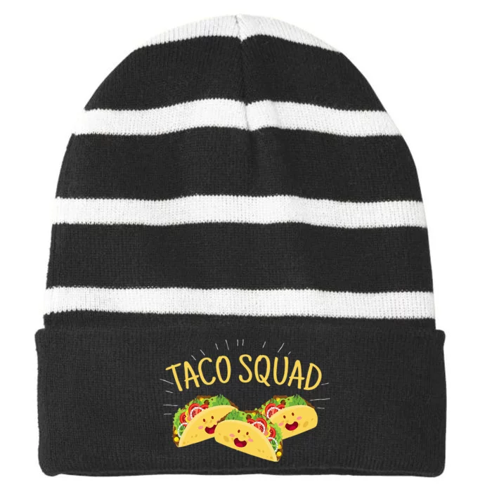 Funny Taco Squad Cute Mexican Food Lover Tee Gift Striped Beanie with Solid Band