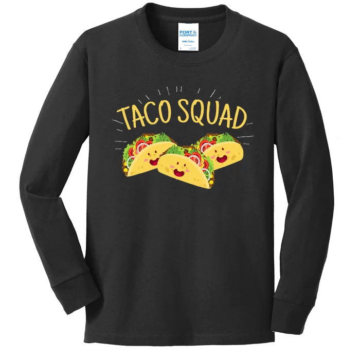 Funny Taco Squad Cute Mexican Food Lover Tee Gift Kids Long Sleeve Shirt