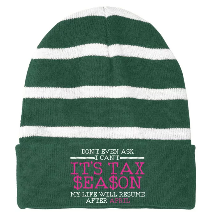 Funny Tax Season Accountant Taxation Gift Striped Beanie with Solid Band