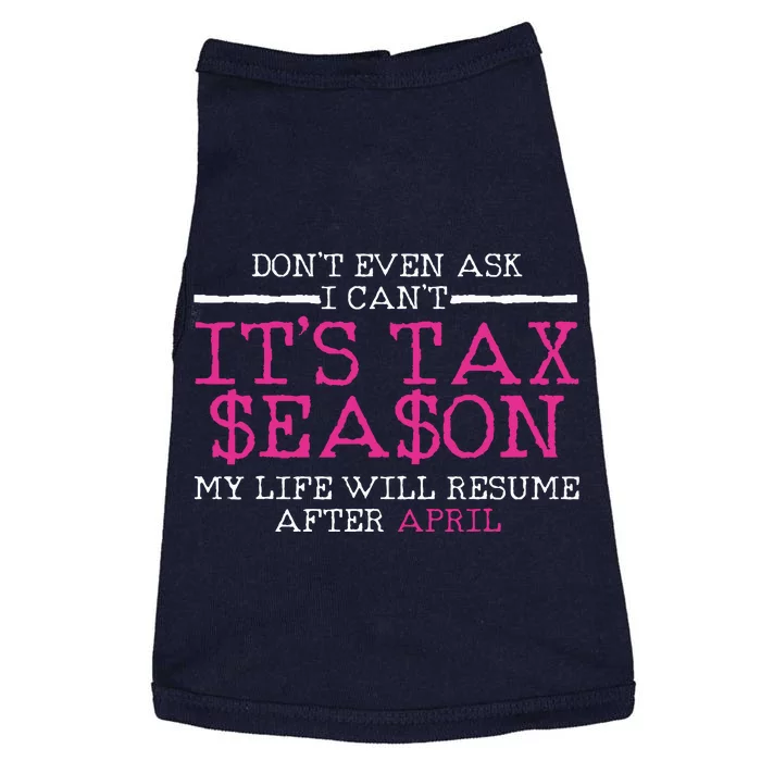 Funny Tax Season Accountant Taxation Gift Doggie Tank