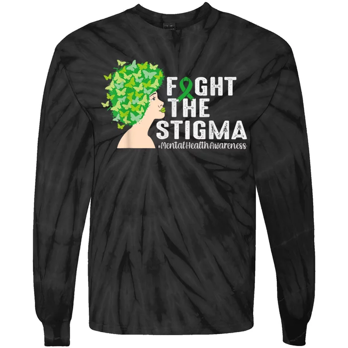 Fight The Stigma Mental Health Awareness Green Ribbon Tie-Dye Long Sleeve Shirt