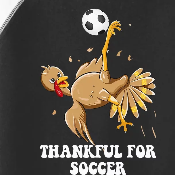 Funny Thanksgiving Soccer Turkey Bicycle Kick Toddler Fine Jersey T-Shirt