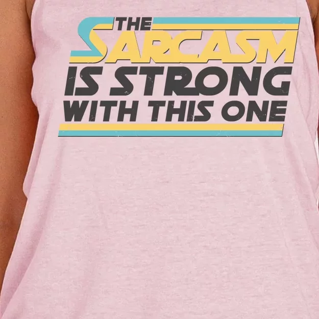 Funny The Sarcasm Is Strong With This One Women's Knotted Racerback Tank