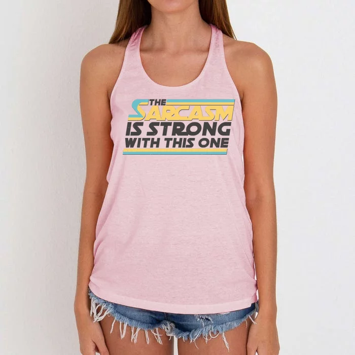 Funny The Sarcasm Is Strong With This One Women's Knotted Racerback Tank