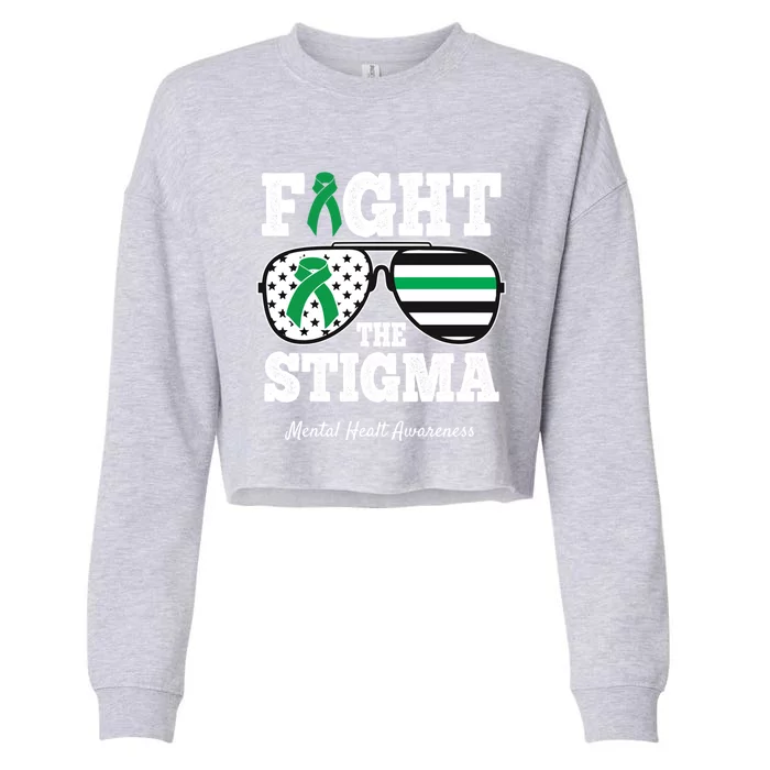 Fight The Stigma Tal Health Awareness Sunglasses Usa Flag Gift Cropped Pullover Crew