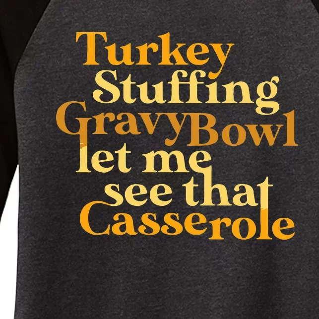 Funny Turkey Stuffing Gravy Bowl Thanksgiving Lover Women's Tri-Blend 3/4-Sleeve Raglan Shirt