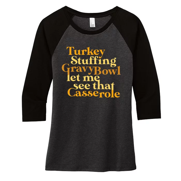 Funny Turkey Stuffing Gravy Bowl Thanksgiving Lover Women's Tri-Blend 3/4-Sleeve Raglan Shirt