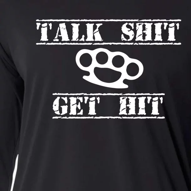 Funny Talk Shit Get Hit Gift Cooling Performance Long Sleeve Crew