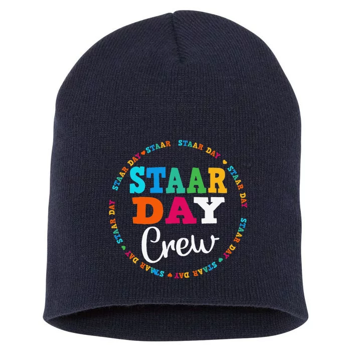 Funny Test Staar Day Crew Mode On Teacher Testing Ideas Short Acrylic Beanie