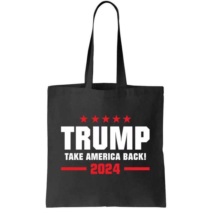 American President Donald Trump Supporters Take America Back Tote Bag