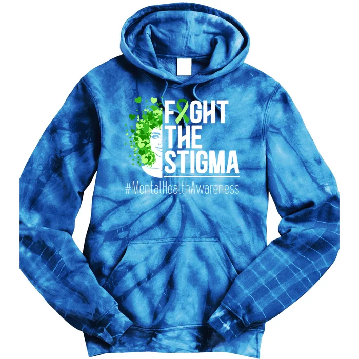 Fight The Stigma Tal Health Awareness Therapy Is Cool Great Gift Tie Dye Hoodie