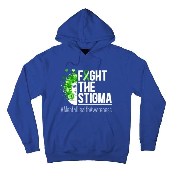 Fight The Stigma Tal Health Awareness Therapy Is Cool Great Gift Tall Hoodie