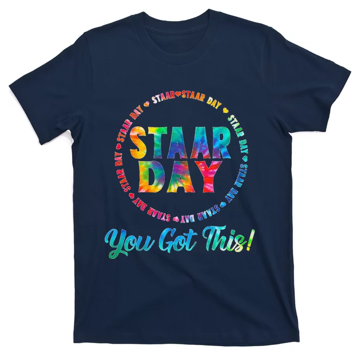 Funny Test Staar Day Mode On Teacher Testing Ideas School T-Shirt