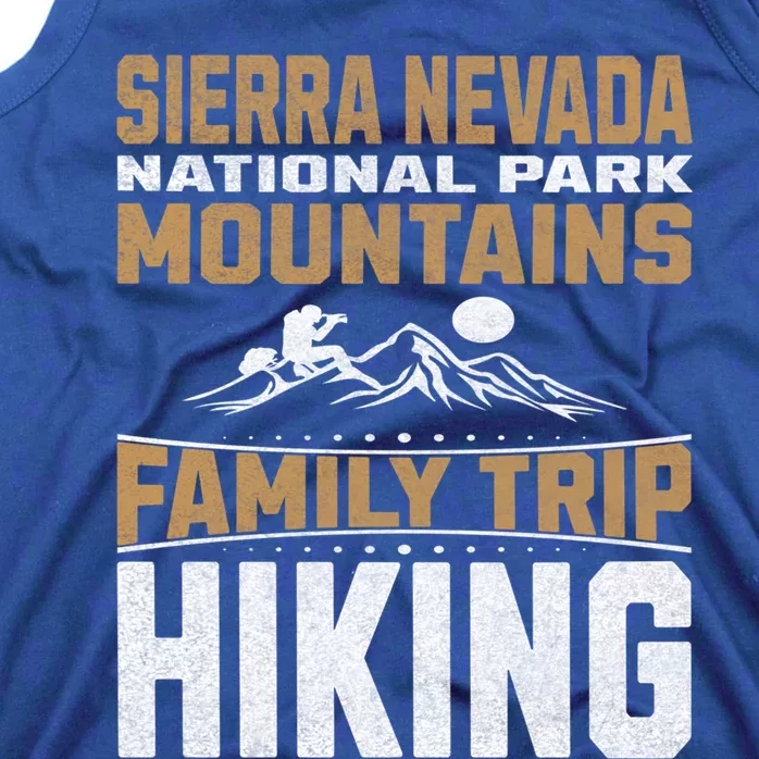 Family Trip Sierra Nevada National Park 2024 Mountain Hiking Great Gift Tank Top