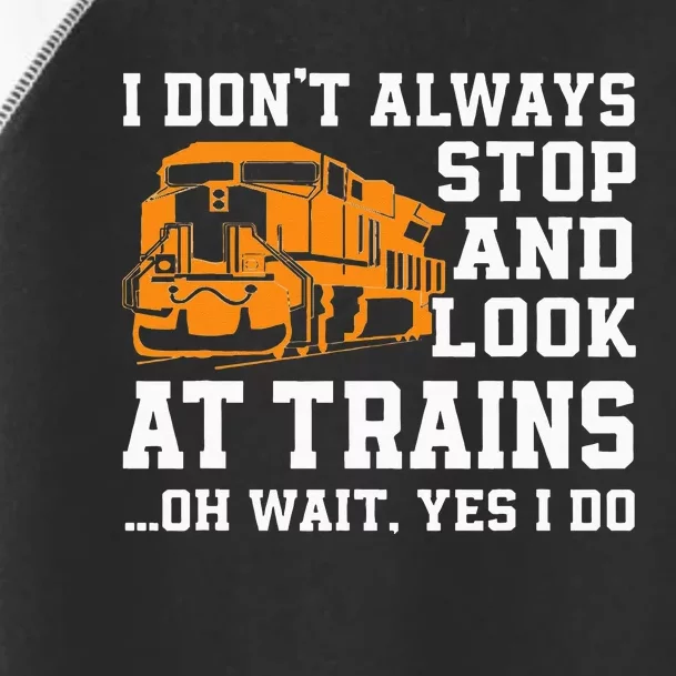 Funny Train Saying Freight Trains Trainspotter Toddler Fine Jersey T-Shirt