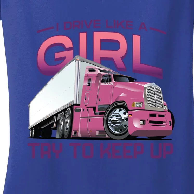 Funny Trucker Semi Big Rig Truck Drivers Cool Gift Women's V-Neck T-Shirt