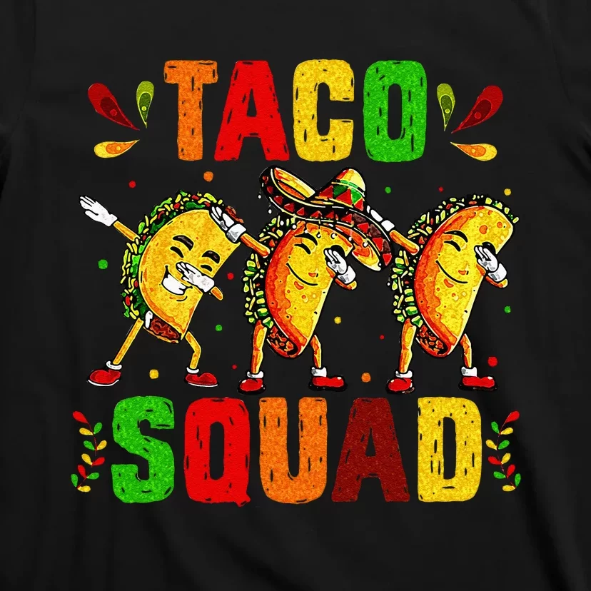 Funny Taco Squad Cute Mexican Food Lover Gift T-Shirt