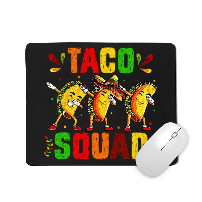 Funny Taco Squad Cute Mexican Food Lover Gift Mousepad