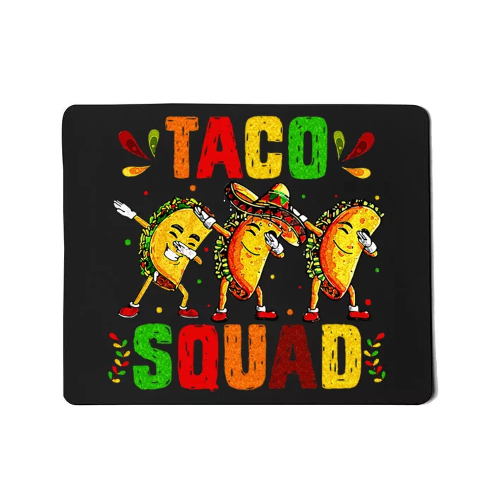 Funny Taco Squad Cute Mexican Food Lover Gift Mousepad