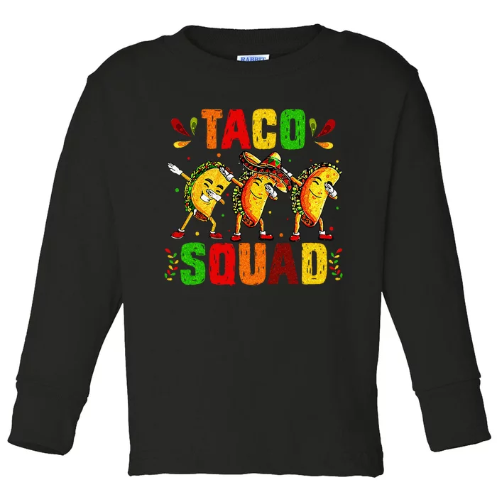 Funny Taco Squad Cute Mexican Food Lover Gift Toddler Long Sleeve Shirt