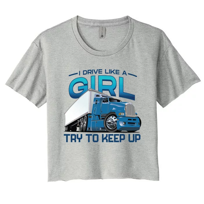 Funny Trucker Semi Big Rig Truck Drivers Cool Gift Women's Crop Top Tee