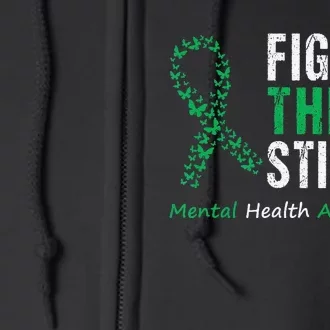 Fight The Stigma Mental Health Awareness Full Zip Hoodie