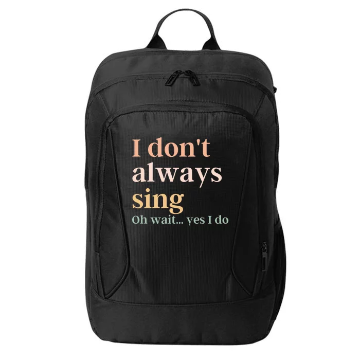 Funny Theatre Singer Music Lover City Backpack