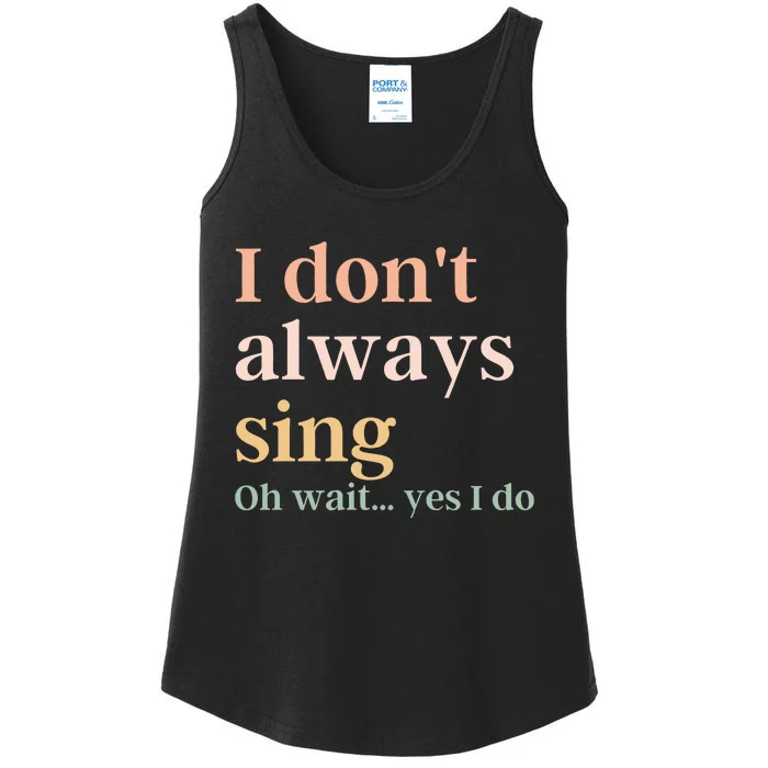 Funny Theatre Singer Music Lover Ladies Essential Tank