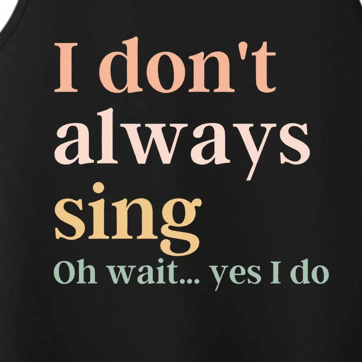 Funny Theatre Singer Music Lover Performance Tank