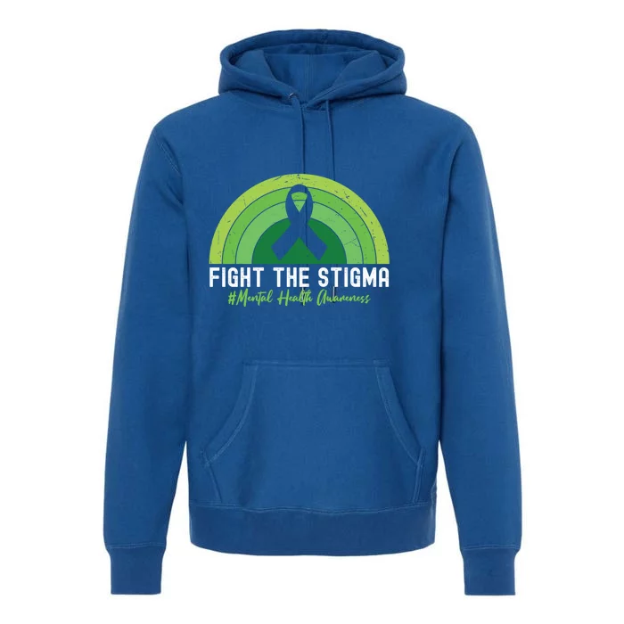 Fight The Stigma Raise Awareness Of Tal Health Gift Premium Hoodie