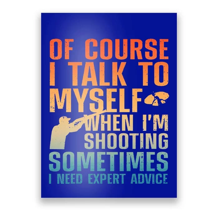 Funny Trap Shooting For Clay Skeet Trap Shooting Poster