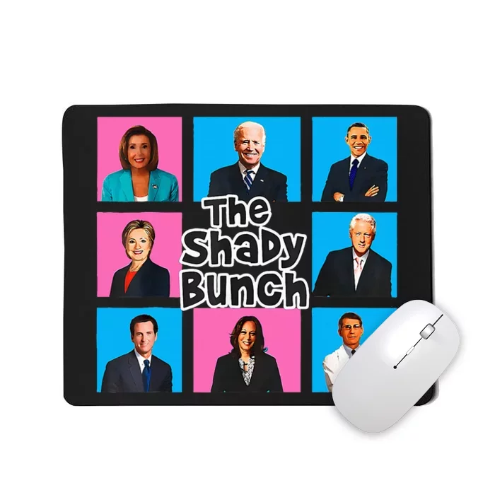 Funny The Shady Bunch 2024 Mousepad