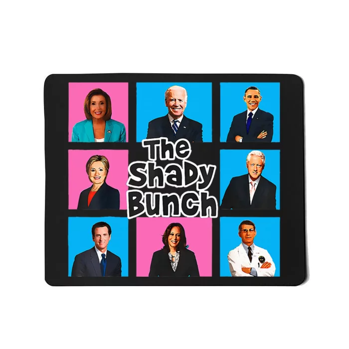 Funny The Shady Bunch 2024 Mousepad